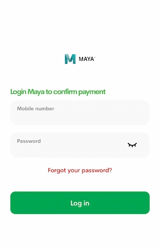 Step 3: Member needs to log in to Maya to confirm payment.